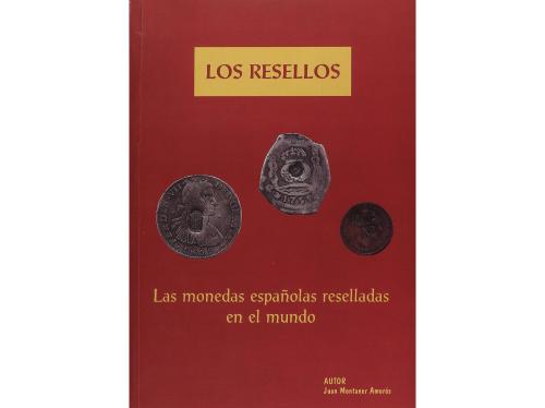 BIBLIOGRAFÍA. Montaner Amorós, J. LOS RESELLOS. LAS MONEDAS 