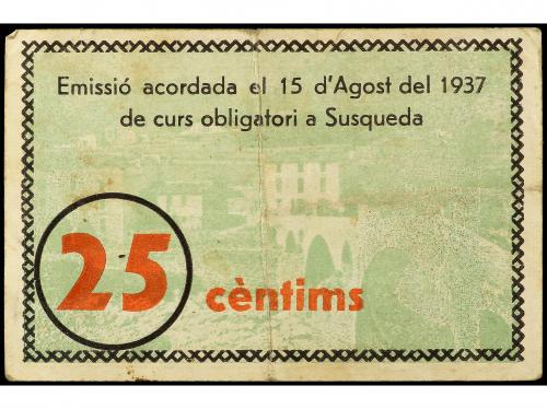 CATALUNYA. 25 Cèntims. 15 Agosto 1937. Aj. de SUSQUEDA. RARO