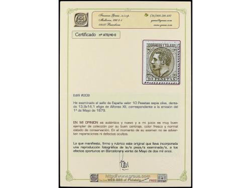 (*) ESPAÑA. Ed. 209. 10 pts. sepia. Buen ejemplar. Cert. GRA