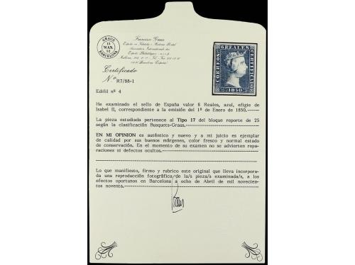 (*) ESPAÑA. Ed. 4. 6 reales azul. MAGNÍFICO EJEMPLAR. Cert. 