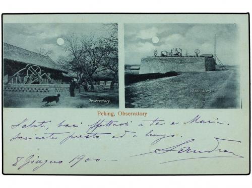 ✉ CHINA. 1900 (June 8). Postcard of Peking Observatory fran